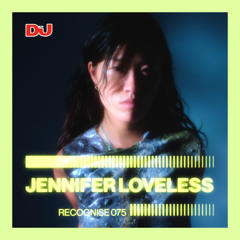 Recognise 075: Jennifer Loveless