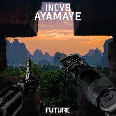 INOV8 - Ayamaye