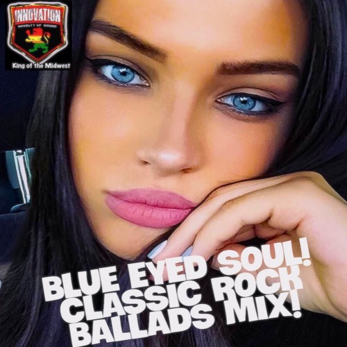 Stream BLUE EYED SOUL! 60s 70s 80s SOFT ROCK BALLADS SLOW JAMS by