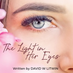 The Light In Her Eyes