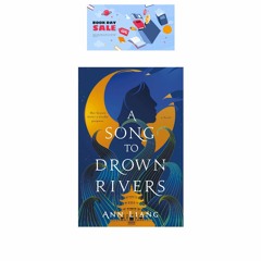 (GG!) [PDF/EPUB] A Song to Drown Rivers