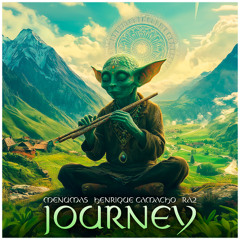 Menumas, Henrique Camacho, Raz - Journey