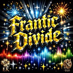 Frantic Divide
