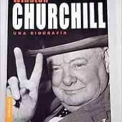 Get EBOOK 📒 Winston Churchill (Divulgación) (Spanish Edition) by Sebastian Haffner [
