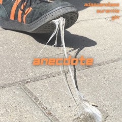 Anecdote