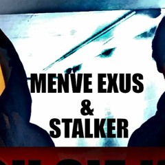 Menve Exus & Stalker - Kein zurück (prod. by John Harlem)