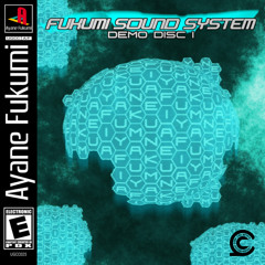 Fukumi Sound System Demo Disc 1