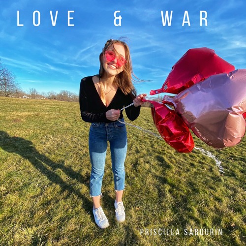 Love War By Priscilla Sabourin Love War By Priscilla Sabourin