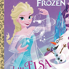 [Free] EPUB 📁 I Am Elsa (Disney Frozen) (Little Golden Book) by  Christy Webster &