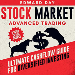 Get PDF 📰 Stock Market Advanced Trading: 3 Hour Crash Course: Ultimate Cashflow Guid