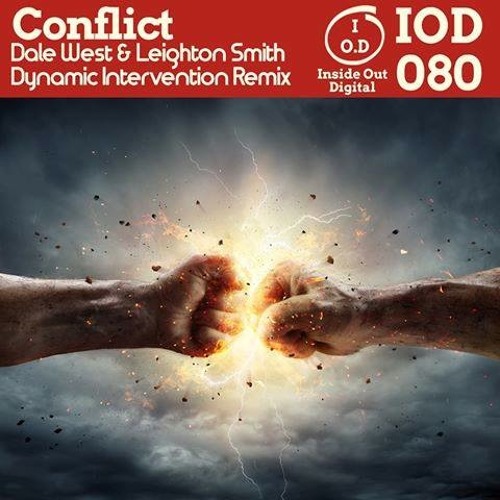 Dale West & Leighton Smith - Conflict (Dynamic Intervention Remix)