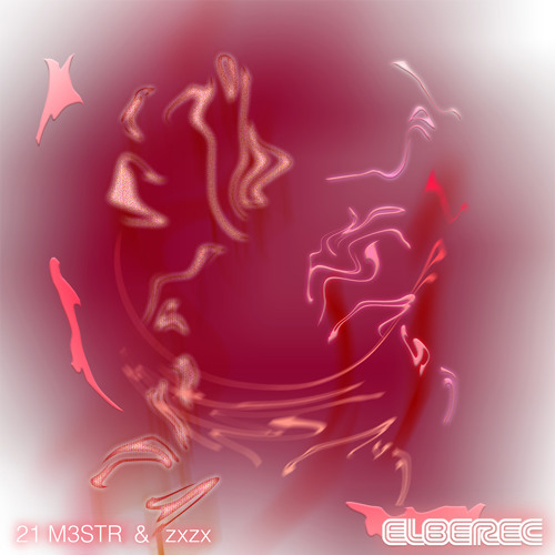 [ELBEREC21]  M3STR & zxzx EP (w/ John Wick,  ERR0, A  Thousand Details, Valody remix) (Previews)