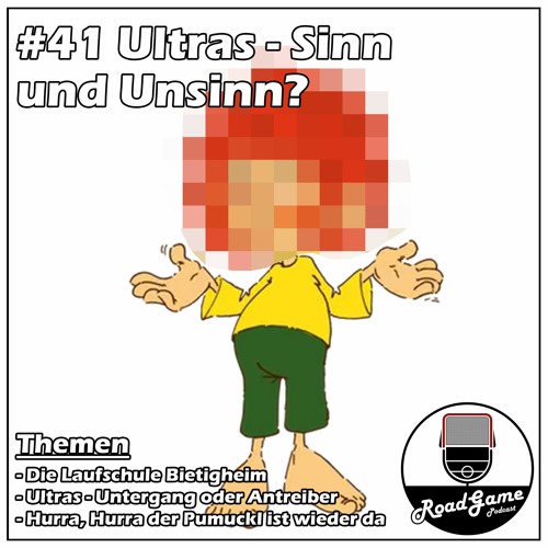 #41 Ultras - Sinn und Unsinn?