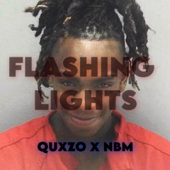 Flashing Lights ft.NBM (prod.rollie)