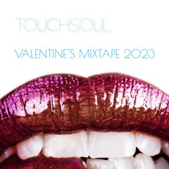 EXCLUSIVE: Touchsoul - Valentine's Mix 2023