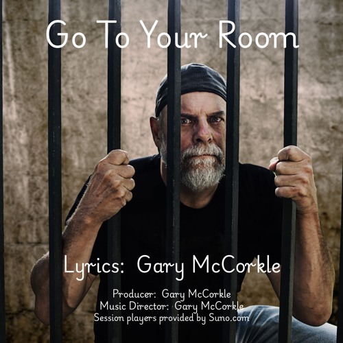 Go to Your Room
