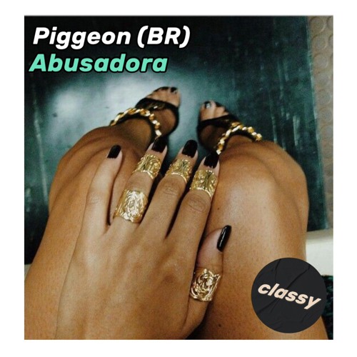PIGGEON (BR) - Abusadora