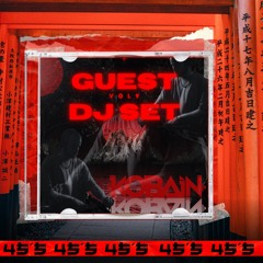 45´5 GUEST DJ SET VOL.9 by KOBAIN