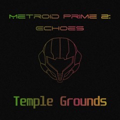 Metroid Prime 2: Echoes (GC) - Temple Grounds