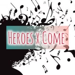 Heroes x Come - Jonas Hörfarter