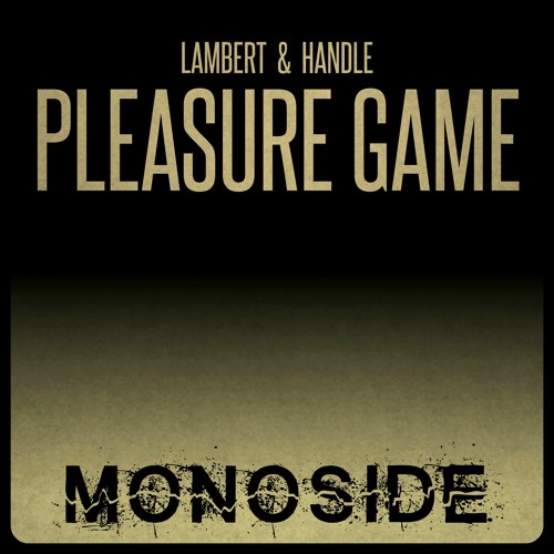 Lambert & Handle - PLEASURE GAME // MS169