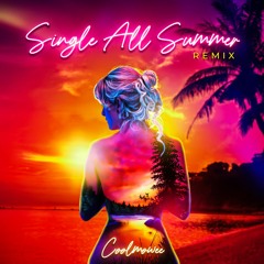 SINGLE ALL SUMMER (REMIX)