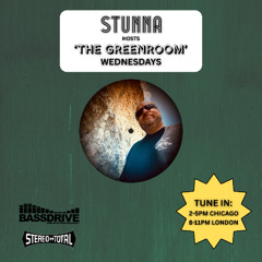 STUNNA Hosts THE GREENROOM July 30 2025