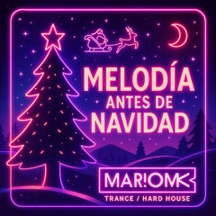 MELODÍA ANTES DE NAVIDAD🎄🎅