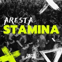 Aresta - Stamina [OUT NOW]