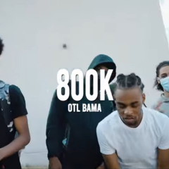 OTL Bama - 800k [REUPLOADED]