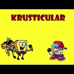FNF Custom Song Krusticular (Spong)