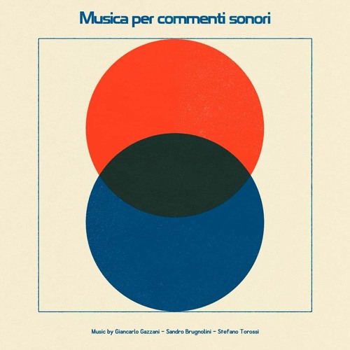 Giancarlo Gazzani - MUSICA PER COMMENTI SONORI