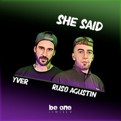 Yver, Ruso Agustin - She Said