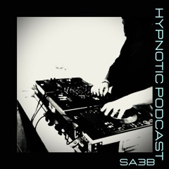 Hypnotic Podcast - Sa3b