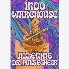 808 Ayurveda presents: Indo Warehouse Vol 1.