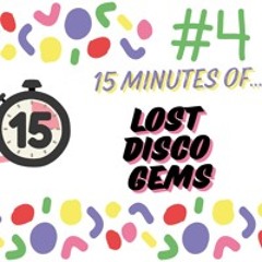 Funkier 15 #4 - 15 Minutes of... Lost Disco Gems