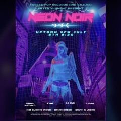 DJ Eve - Neon Noir Set 7.5.24
