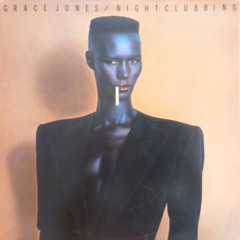 Grace Jones – Nightclubbing (1981)