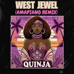 West Jewel (Amapiano Remix)