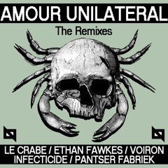PREMIERE: Le Crabe - Amour Unilateral -  Katamoidedaze (Japanese Version)[ NU BODY RECORDS ]