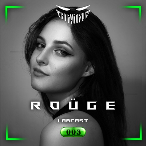 LABCAST 003 - Rouge (Set From Laboratorium x RAW 12.02.2022)