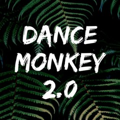 Dance Monkey 2.0 (Guaracha - Aleta) Ghostprod. MUSICBYCHRISG & DJ DANGELO