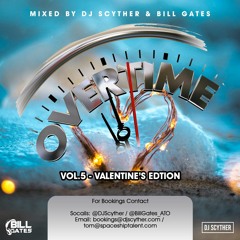 Overtime Vol.5 -Valentine's Edition Mixed By Billgates & DJ Scyther