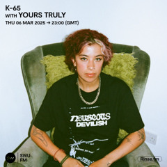 K-65 with Yours Truly - 06 March 2025