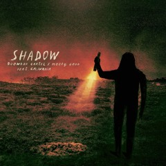 Boombox Cartel x Moody Good feat. Calivania - Shadow (Karma Plush remix)
