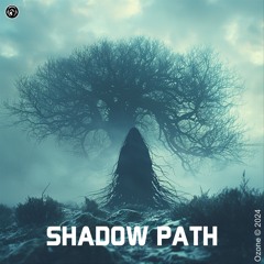 SHADOW PATH