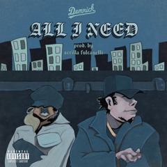 Demrick - All I Need