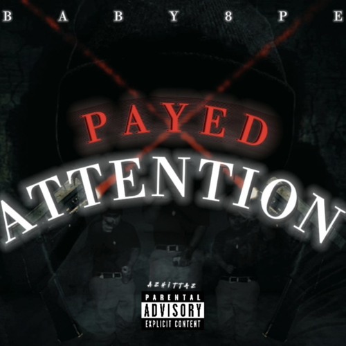 Payed Attention