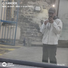 O.Xander - 25 Septembre 2024