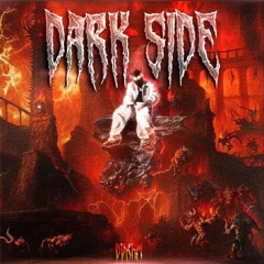 DARK SIDE (UNRELEASED)